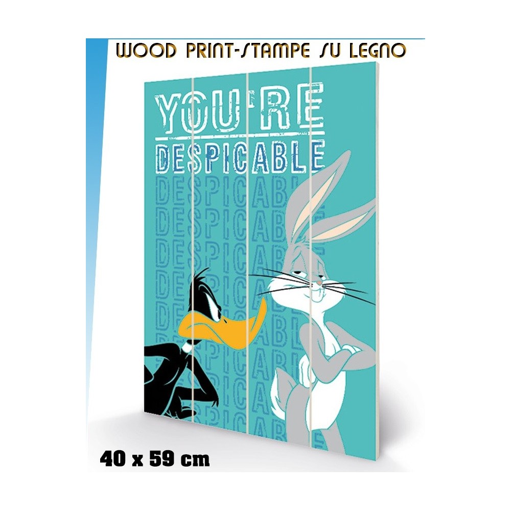 PYRAMID INTERNATIONAL LOONEY TUNES BUGS BUNNY DAFFY DUCK YOU'RE DESPICABLE WOOD PRINT STAMPA SU LEGNO 40 X 60 CM